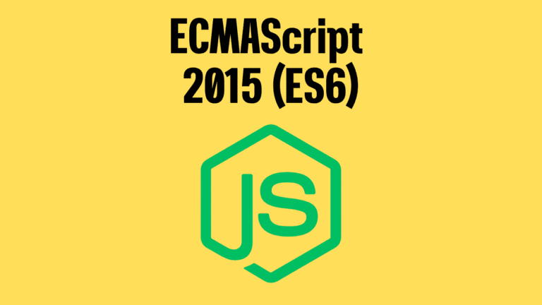 ECMAScript 2015 (ES6) aur Beyond: JavaScript Ka Revolution!