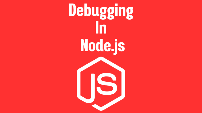 Node.js Debugging: Chhote Bugs ko Bade Style se Fix Karein! 😎